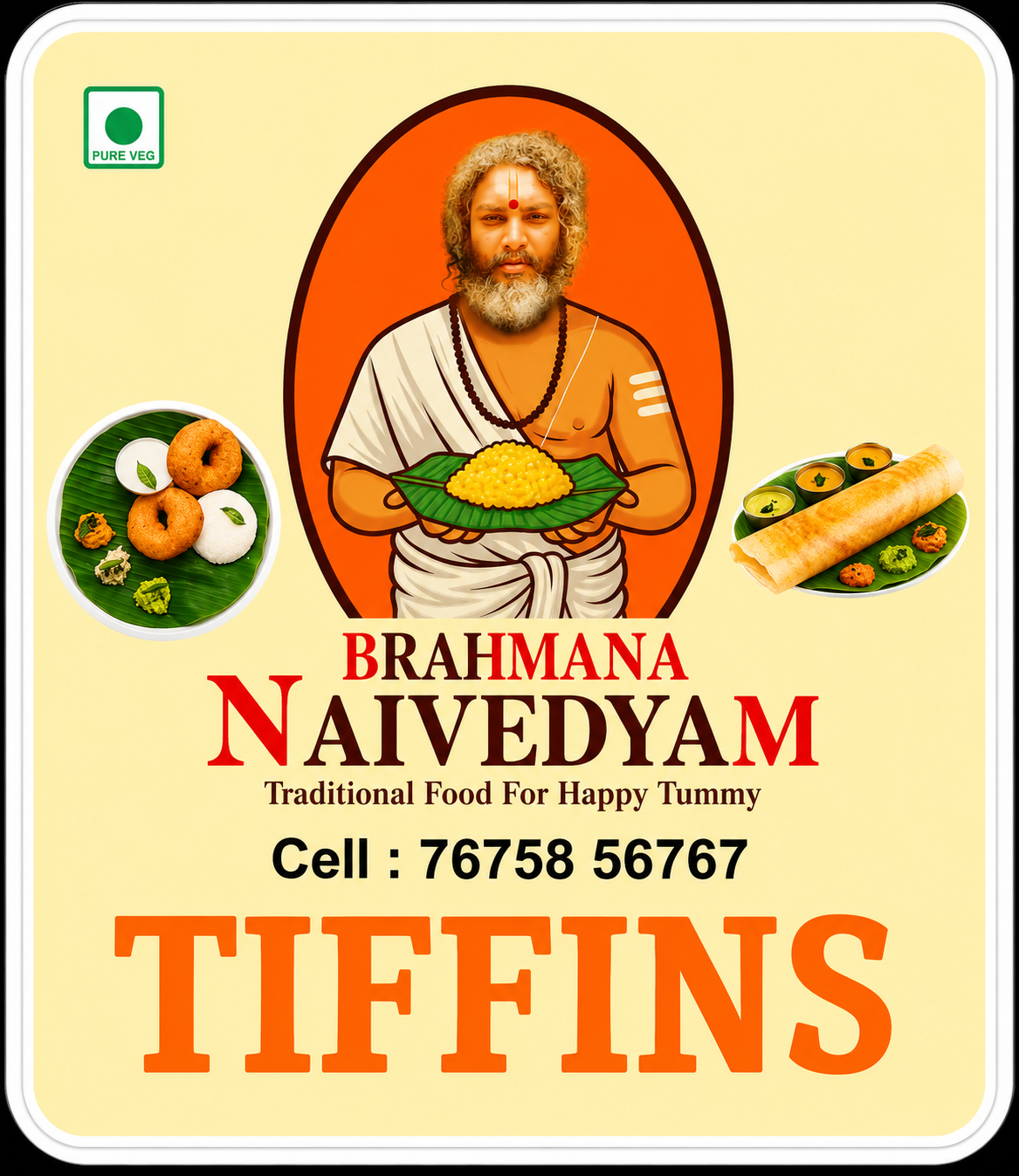 Brahmana Naivedyam Tiffins